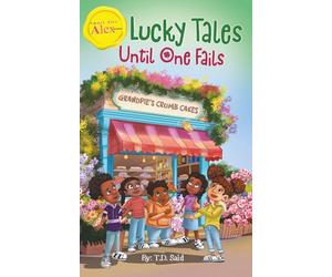 Smart Alec Alex, The Series: Lucky Tales Until One Fails