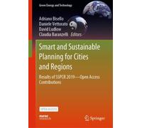 Smart and Sustainable Planning for Cities and Regions : Results of SSPCR 2019-Open Access Contributions