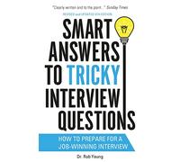 Smart Answers to Tricky Interview Questions