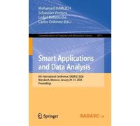 Smart Applications and Data Analysis: 6th International Conference, SADASC 2026, Marrakech, Morocco, January 29-31, 2026, Proceedings (Communications in Computer and Information Science, 3075)