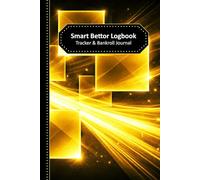 Smart Bettor Logbook Tracker And Bankroll Journal, Encourages Smart Sports Betting Habbits, Full Year Notebook
