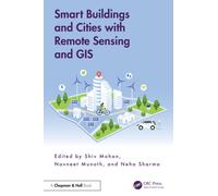 Smart Buildings and Cities with Remote Sensing and GIS