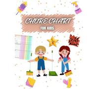 Smart Chores, Good Kids: Make Daily Chores Fun While Teaching Math, Responsibility, and Lifelong Habits