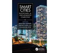 Smart Cities: Blockchain, AI, and Advanced Computing