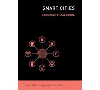 Smart Cities (MIT Press Essential Knowledge series)
