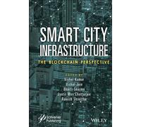 Smart City Infrastructure : The Blockchain Perspective