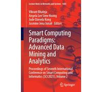 Smart Computing Paradigms: Advanced Data Mining and Analytics: Proceedings of Seventh International Conference on Smart Computing and Informatics (SCI ... (Lecture Notes in Networks and Systems, 1683)