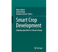 Smart Crop Development: Adapting Agriculture to Climate Change