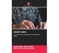 Smart Docs: Automatizar a Documentação de Forma Inteligente com Python