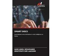 SMART DOCS: Automatizzare la documentazione in modo intelligente con Python