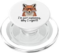 Smart Fox Explaining Why I Right Witty Animal PopSockets PopGrip for MagSafe