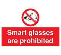 Smart glasses are prohibited Sign - 600x400mm - A2L