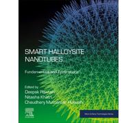 Smart Halloysite Nanotubes : Fundamentals and Applications