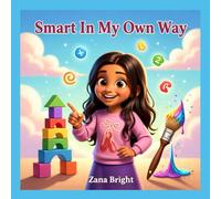 Smart In My Own Way (Becoming Me)