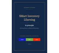 SMart Inventory LEarning in principle: Governing Inventory as a Strategic and Financial Asset