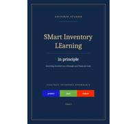 SMart Inventory LEarning in principle: Governing Inventory as a Strategic and Financial Asset