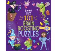 Smart Kids! 101 Brain Boosting Puzzles