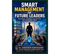 Smart Management for Future Leaders