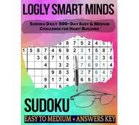 Smart Minds Sudoku Daily: 600-Day Easy & Medium Challenge for Habit Building