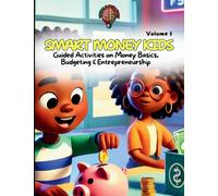 Smart Money Kids: Volume 1