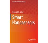 Smart Nanosensors (Smart Nanomaterials Technology)