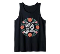 Smart People Don't Get Offended Intelligence - Tank Top