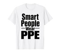 Smart People Wear PPE Workplace Safety Culture Campaign Gift Value Graphic T-Shirt