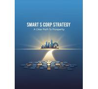 Smart S Corp Strategy: A Clear Path To Prosperity