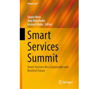 Smart Services Summit: Proceedings of the Seventh Conference, held in Zurich, Switzerland in October 2025 (Progress in IS)
