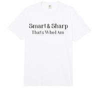 Smart & Sharp That's Who I Am | Clever Confident Personality Comfort Colors Adult Heavyweight T-Shirt