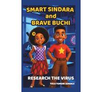Smart Sindara and Brave Buchi Research The Virus