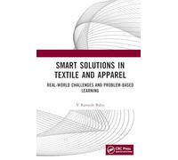 Smart Solutions in Textile and Apparel: Real-World Challenges and Problem-Based Learning