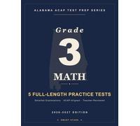 Smart Stars ACAP Alabama Grade 3 Math: 5 Practice Tests with Detailed Answer Explanations (Smart Stars Alabama ACAP)