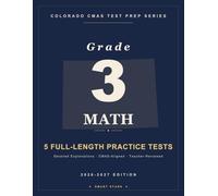Smart Stars CMAS Colorado Grade 3 Math: 5 Practice Tests with Detailed Answer Explanations (Smart Stars Colorado CMAS)