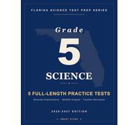 Smart Stars Florida Statewide Science Assessment Grade 5 Science: 5 Practice Tests with Detailed Answer Explanations