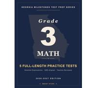 Smart Stars Georgia Milestones Grade 3 Math: 5 Practice Tests with Detailed Answer Explanations