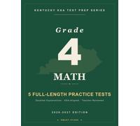 Smart Stars Kentucky Grade 4 Math: 5 Practice Tests with Detailed Answer Explanations