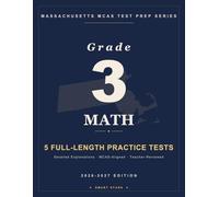 Smart Stars Massachusetts MCAS Grade 3 Math: 5 Practice Tests with Detailed Answer Explanations