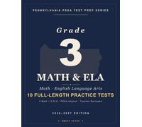 Smart Stars Pennsylvania PSSA Grade 3 Math & English Language Arts (ELA): 10 Practice Tests with Detailed Answer Explanations