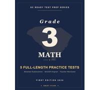 Smart Stars SC READY Grade 3 Math: 5 Practice Tests with Detailed Answer Explanations