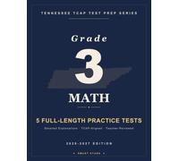 Smart Stars TCAP Tennessee Grade 3 Math: 5 Practice Tests with Detailed Answer Explanations (Smart Stars Tennessee TCAP)