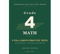 Smart Stars Tennessee TCAP Grade 4 Math: 5 Practice Tests with Detailed Answer Explanations