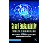 Smart Sustainability: The Role of AI in Business Intelligence