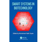 Smart Systems in Biotechnology