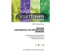 Smart Travels Belgium/Amsterdam & Netherlands/Denmark with Rudy Maxa