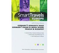 Smart Travels Germany's Romantic Road/Rhine & Mosel/Prague with Rudy Maxa