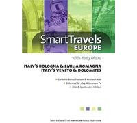 Smart Travels Italy's Bologna & Emilia Romagna/Veneto & Dolomites with Rudy Maxa