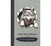 Smart Wolf Notebook With extras- Lined: Medium Size • 150 Pages • Index Pages & Mini Wolf Illustrations • Date and Subject Boxes on Each Page • Premium 3D Paperback Cover • Lined • 5.5 x 8.5 in