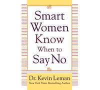 Smart Women Know When to Say No