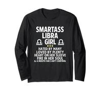 Smartass Libra Girl Funny Astrology Horoscope Zodiac Sign Long Sleeve T-Shirt